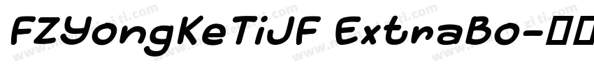FZYongKeTiJF ExtraBo字体转换